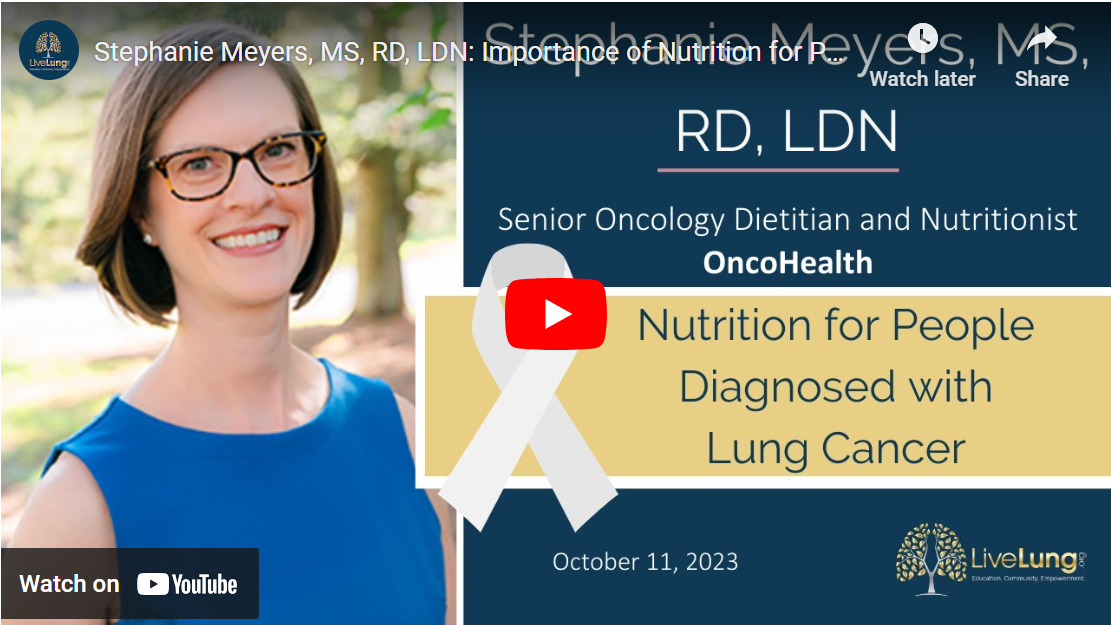 Nutrition for People Diagnosed with Lung Cancer Nutrition for People Diagnosed with Lung Cancer