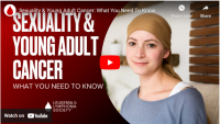 Sexuality & Young Adult Cancer: What You Need To Know
