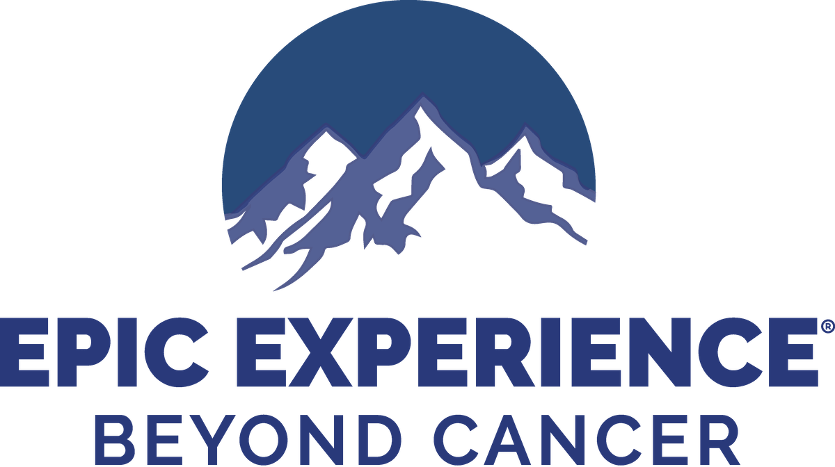Epic Experience Beyond Cancer Epic Experience Beyond Cancer